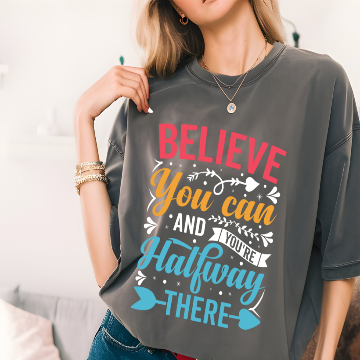 Believe You Can T-Shirt ššŖ