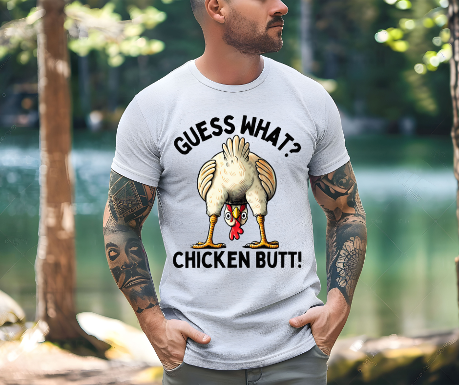 Chicken Butt T-Shirt ππ