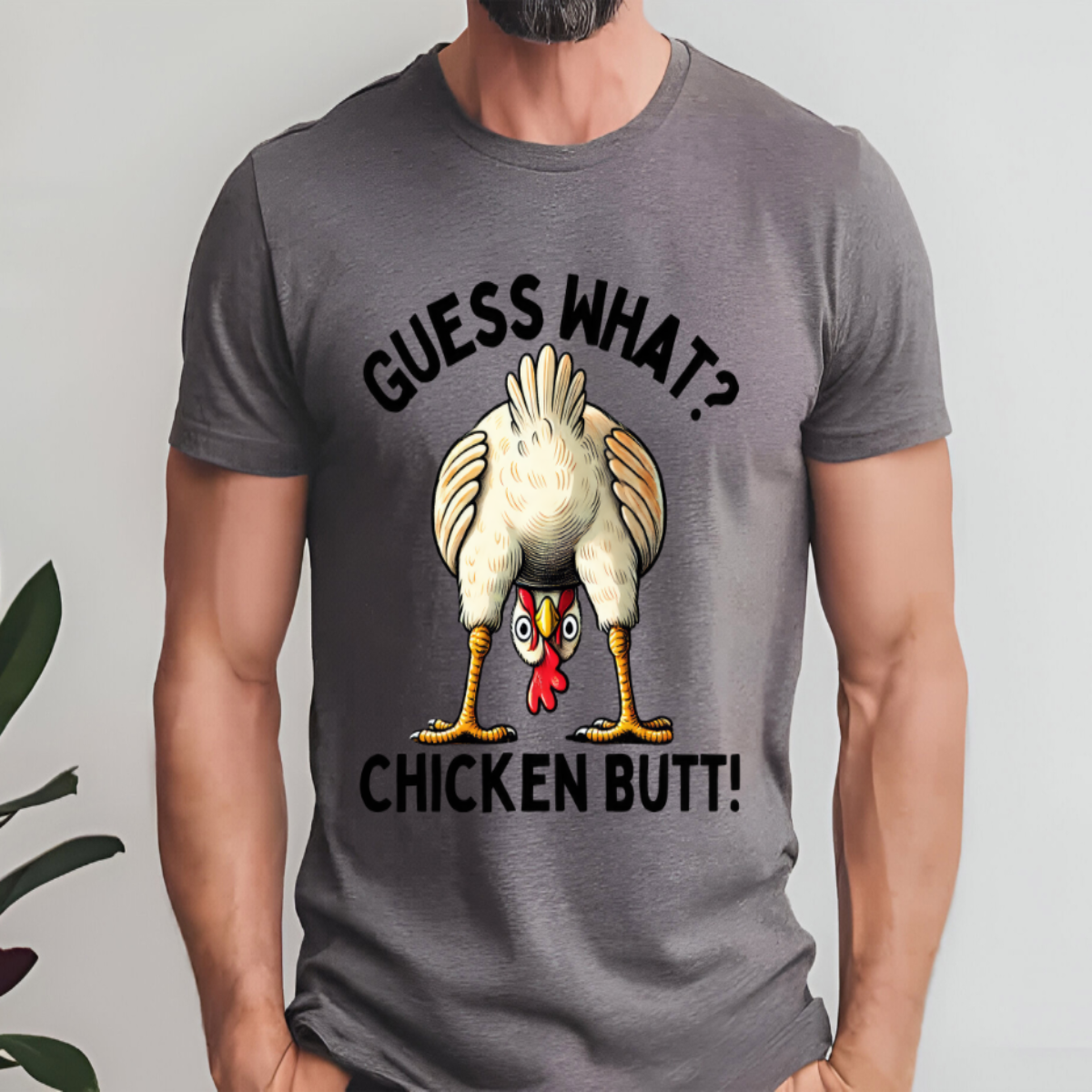 Chicken Butt T Shirt
