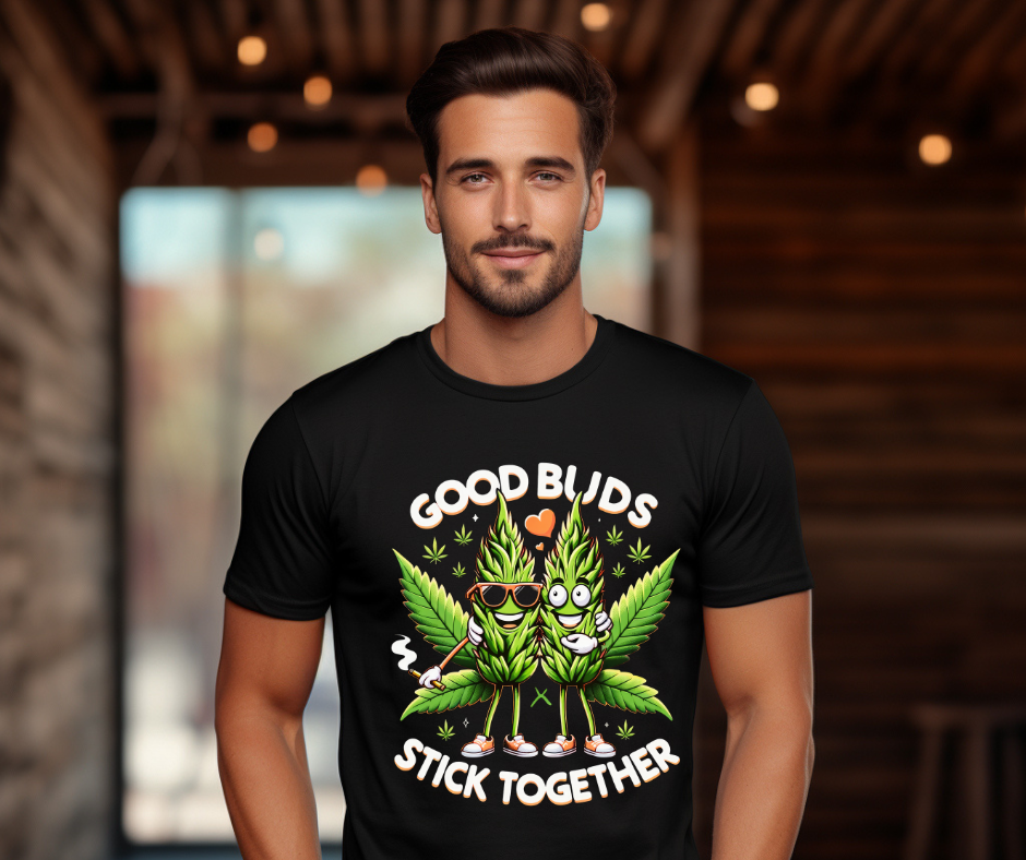 Good Buds Stick Together T-Shirt πΏβ¨