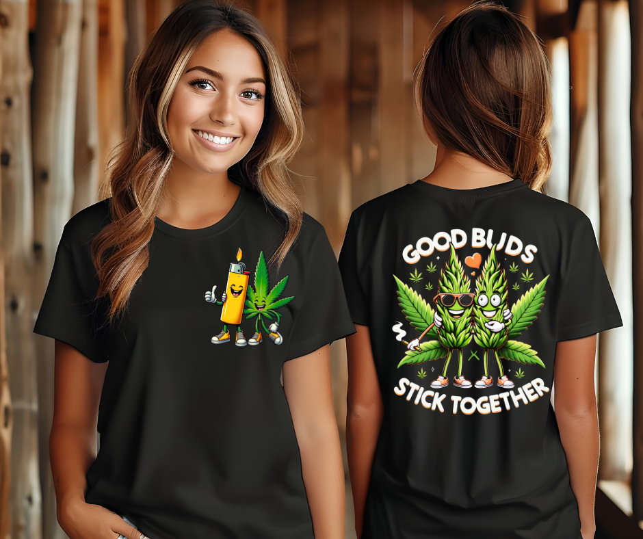 Good Buds T-Shirt (Front and Back Design) 🌿✨