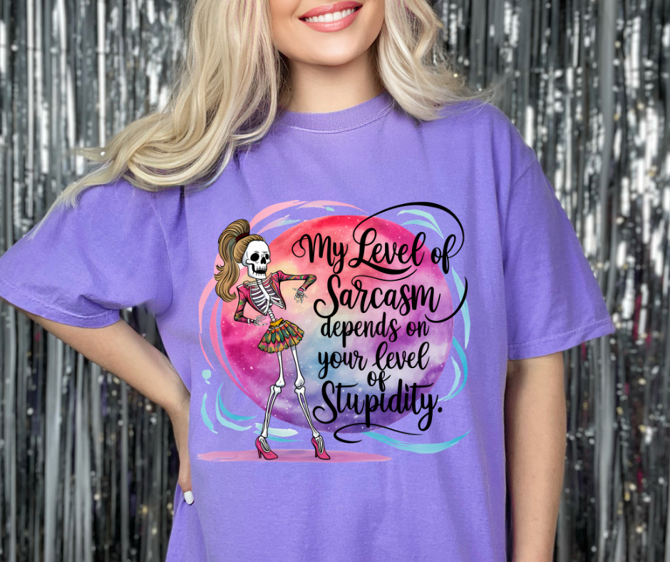 Level Of Sarcasm Tshirt