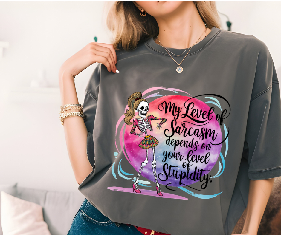 Level Of Sarcasm Tshirt
