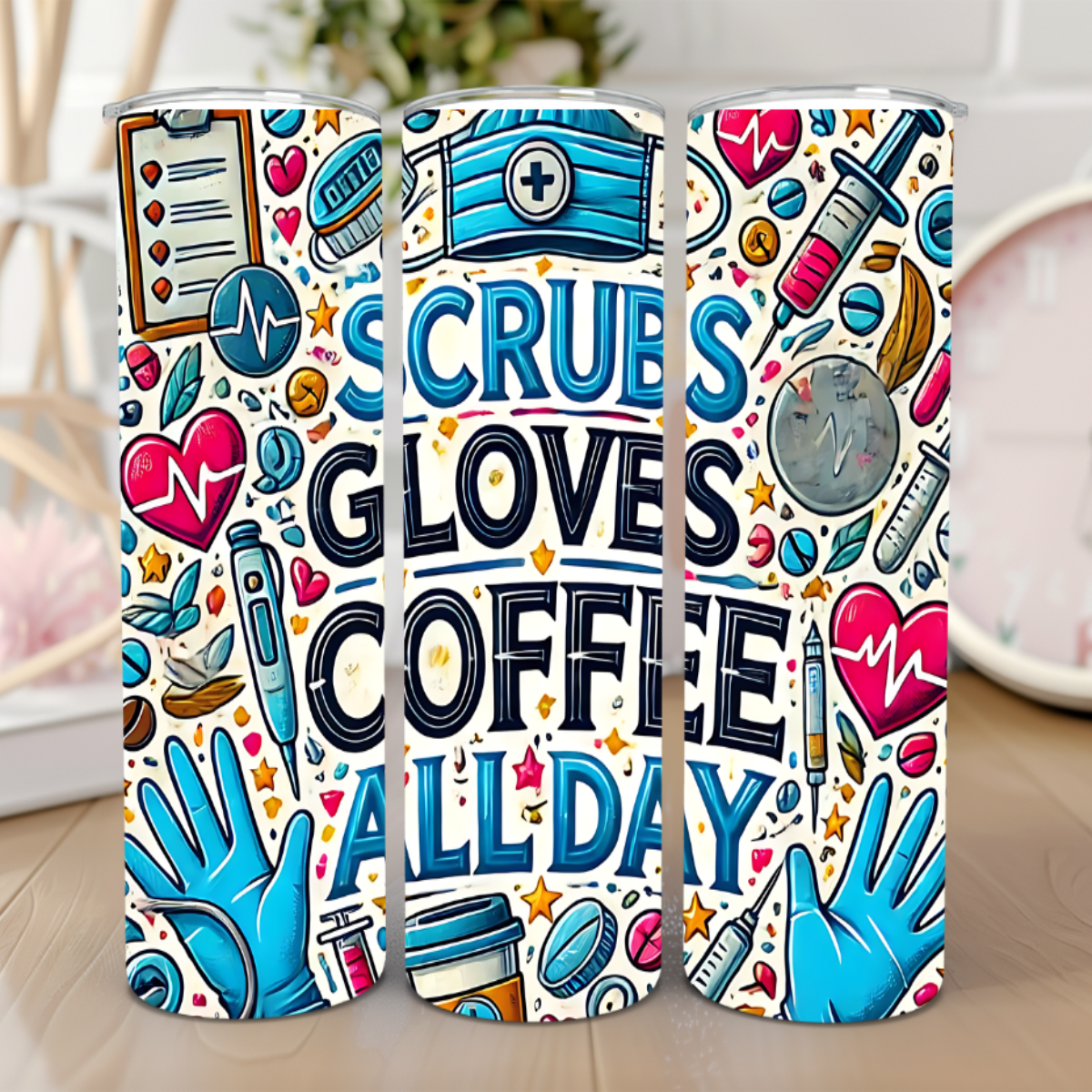 Scrubs, Gloves, and Coffee β 20 oz Tumbler βππ©ββοΈ