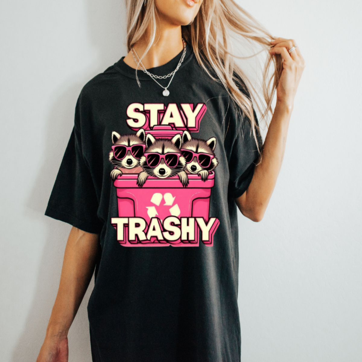Stay Trashy T-shirt ποΈβ¨