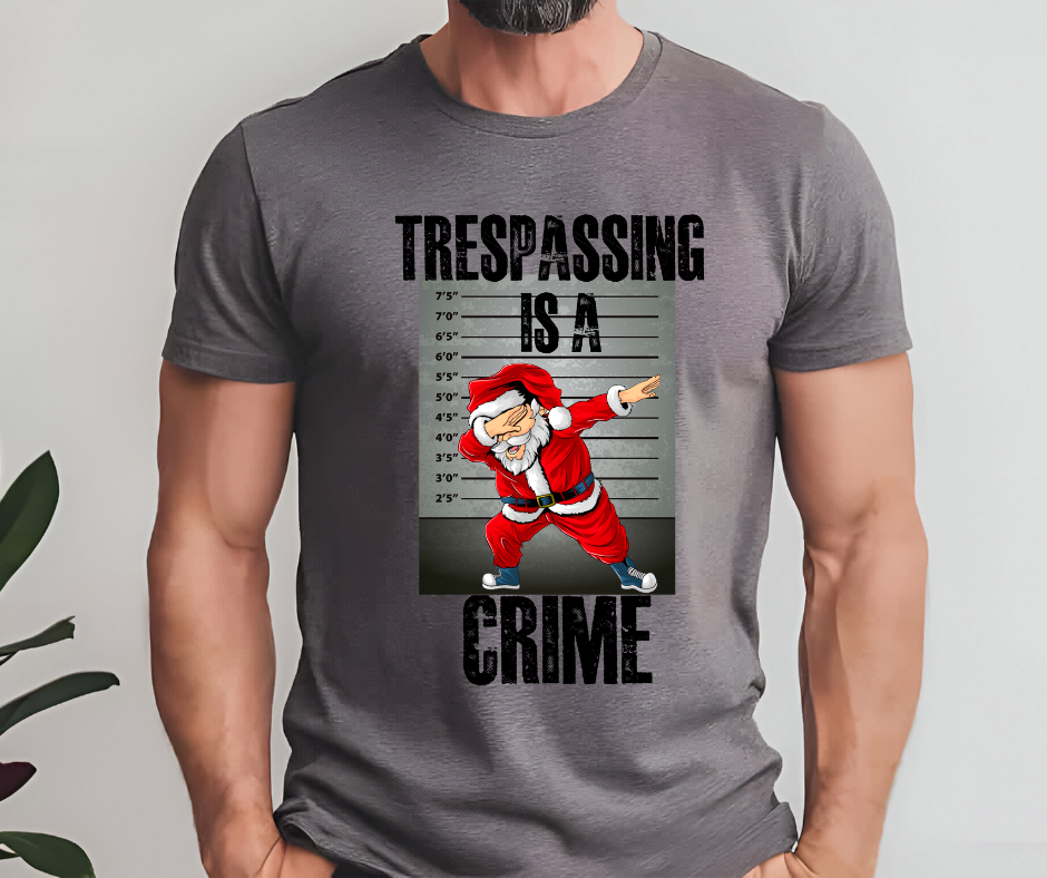 Trespassing Is a Crime T-shirt π«π·π