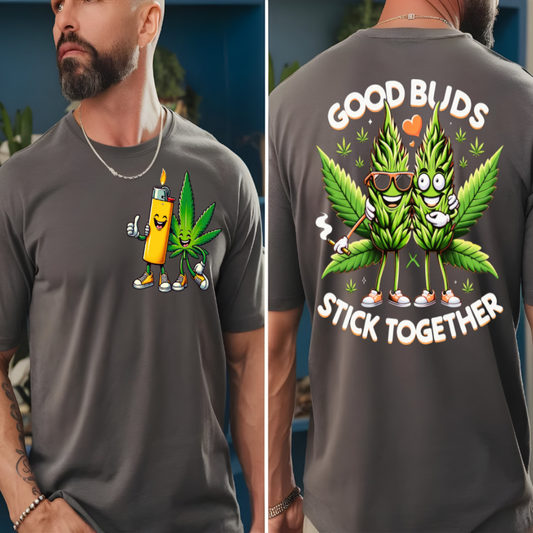 Good Buds T-Shirt (Front and Back Design) 🌿✨