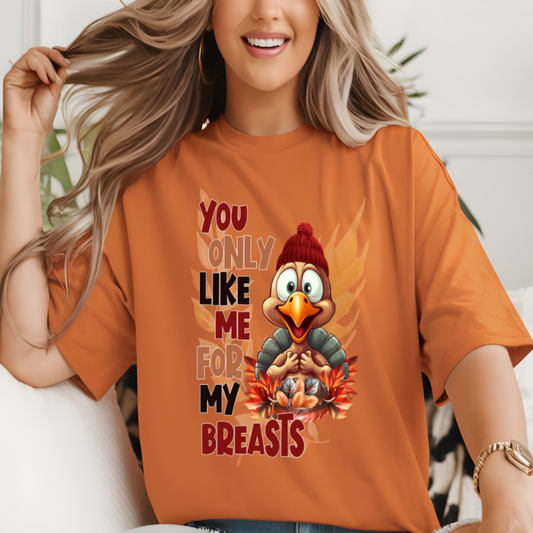 Like Me For My Breasts T-shirt 🍒😄