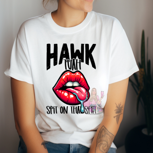 Hawk Tuah T-shirt